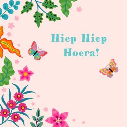 Lieve Verjaardagskaart Met Bloemen Planten En Kaartje2go