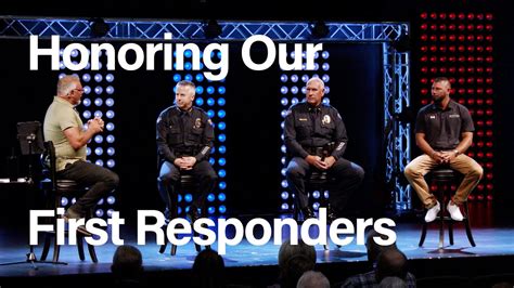 Honoring Our First Responders Youtube