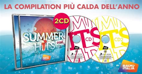 News Radioitalia Ecco Radio Italia Summer Hits La Compilation