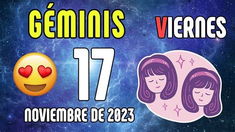 💪𝐇𝐨𝐲 𝐒𝐞𝐫á 𝐔𝐧 𝐃í𝐚 𝐂𝐫𝐮𝐜𝐢𝐚𝐥 𝐄𝐧 𝐓𝐮 𝐕𝐢𝐝𝐚🤝horoscopo Géminis Hoy ♊ 17 De Noviembre De 2023 🙌 Youtube