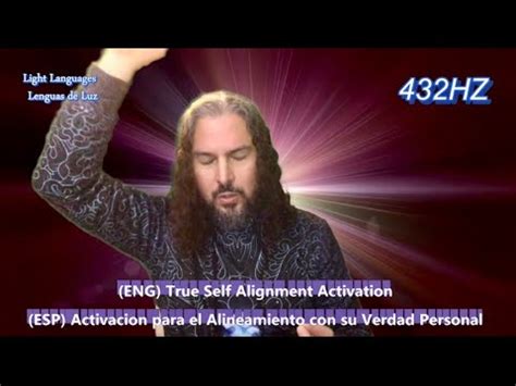 LIGHT LANGUAGESLENGUAS DE LUZ True Self Alignment Activation