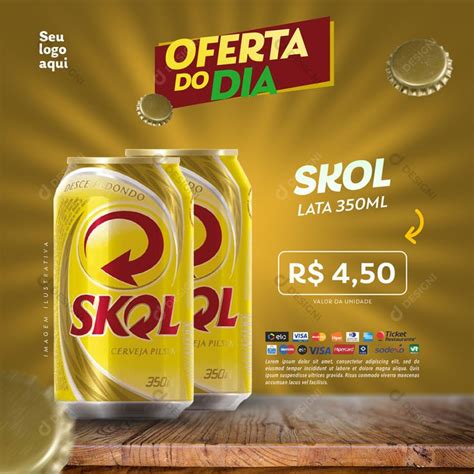 Oferta do Dia Supermercado Cerveja Skol Lata PSD Editável download