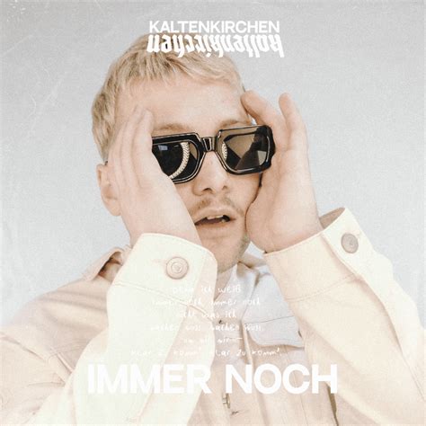 Kaltenkirchen PHASE 3 IMMER NOCH Lyrics And Tracklist Genius