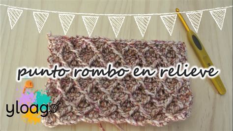 PUNTO ROMBO EN RELIEVE A CROCHET YouTube