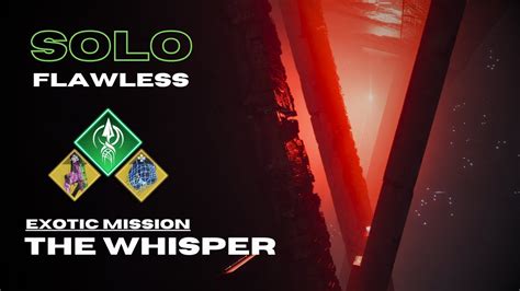 Solo Flawless Exotic Mission The Whisper On Strand Hunter Season Of