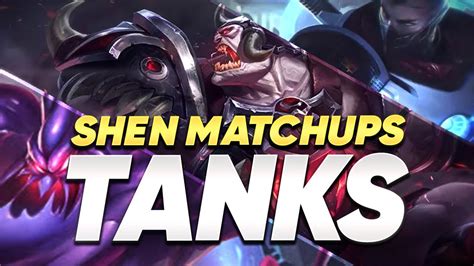 Shen Advanced Matchup Guide How To Play Against Tanks YouTube