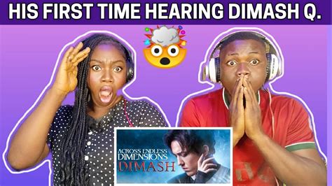 First Time Hearing Dimash Qudaibergen Across Endless Dimensions