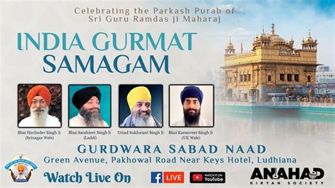 Live Anahad Kirtan Society Gurmat Samagam Gurdwara Sabad Naad