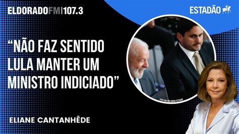 Eliane Cantanhêde Lula Disse Que Ministro Juscelino Filho Tem