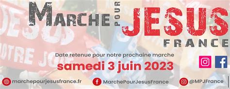 La Marche Pour J Sus Sera Dans Les Rues De Paris Le Juin Biblica