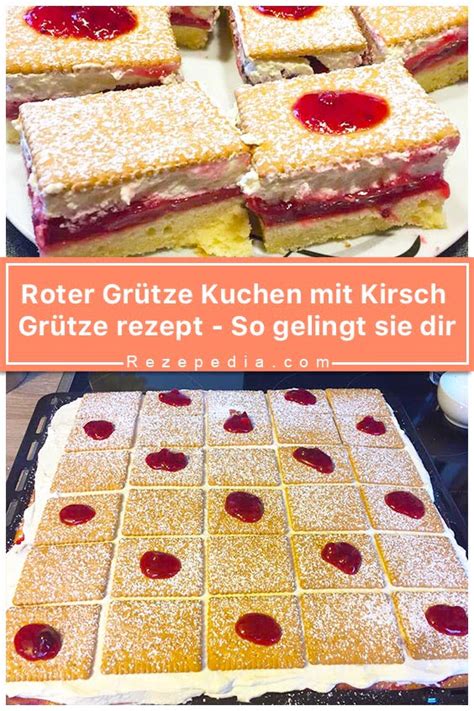 Roter Grütze Kuchen mit Kirsch Grütze rezept So gelingt sie dir