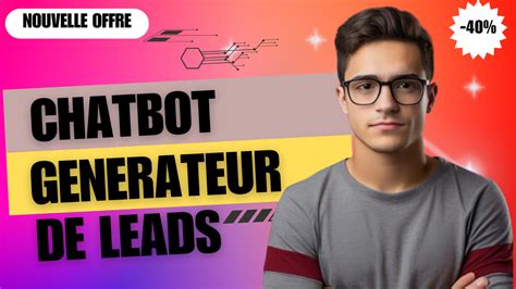 Je vais créer un Chatbot générteur de Leads pour votre site web par AIA