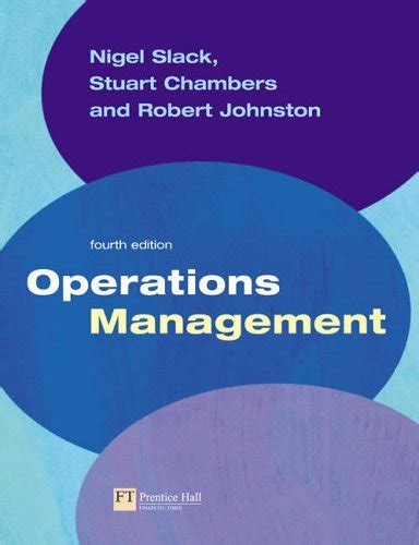 Operations Management And Cases In Operations Management By Nigel