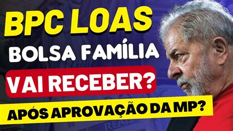 Urgente BPC LOAS poderá receber bolsa família após aprovação da MP1164