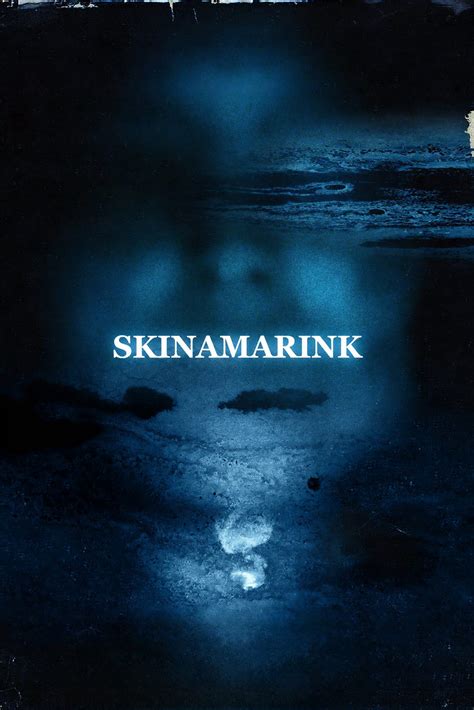 Skinamarink Presented By Horrorspiria Suns Cinema