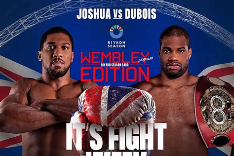 What Time Is Anthony Joshua Vs Daniel Dubois And Where To Watch Today S