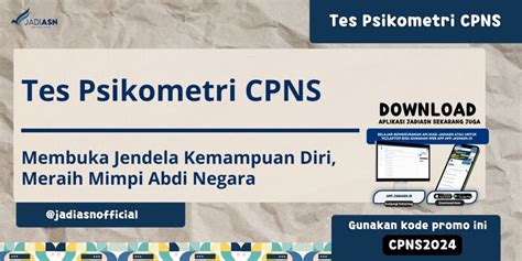 Tes Psikometri CPNS Membuka Jendela Kemampuan Diri Meraih Mimpi Abdi