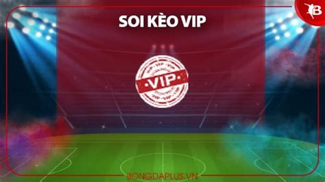 Soi K O Vip T I Monza Vs Frosinone Bongdaplus Vn