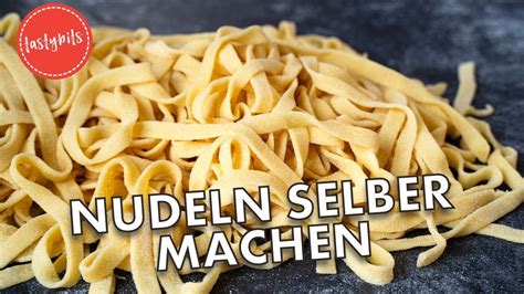 So Machst Du Perfekte NUDELN Selber Mit Und Ohne Nudelmaschine YouTube