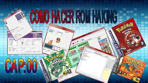 Como Hacer Un Hack Rom De Pokemon Cap 0 Conceptos Basicos YouTube