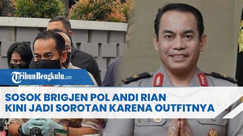 Sosok Brigjen Pol Andi Rian Dirtipidum Bareskrim Polri Yang Kini Jadi