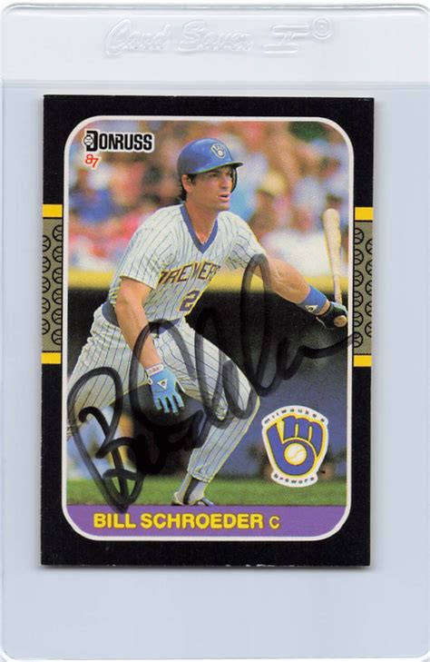 Donruss Bill Schroeder Brewers Signed Auto J Ebay