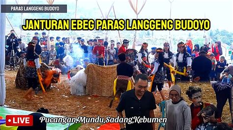 JANTURAN EBEG PARAS LANGGENG BUDOYO KALIKAYEN PUCANGAN LIVE MUNDU