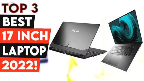 Top 3 Best 17 Inch Laptop 2022 🔥🔥💻 Youtube