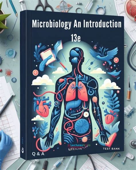 Test Bank For Microbiology An Introduction 13e Tortora