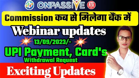 ONPASSIVE Today Updates UPI Payment Card S App Event All Updates Are