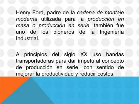 Aportes de Henry Ford a la Ingeniería Industrial PPT