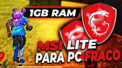 MELHOR MSI LITE 2022 NOVO EMULADOR PARA PC FRACO SEM PLACA VIDEO