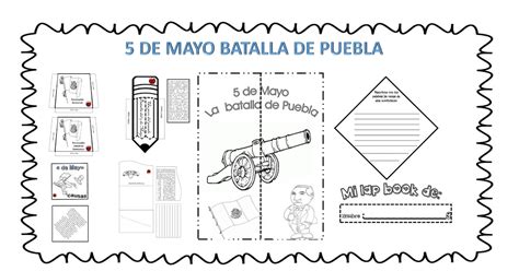 Lapbook Para Trabajar El 5 De Mayo Batalla De Puebla