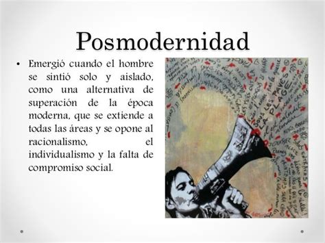 Modernidad Y Posmodernidad