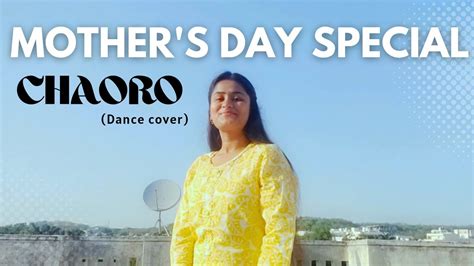 Chaoro Mother S Day Special ️ Dance Cover Youtube