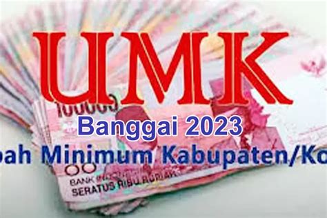 Upah Minimum Kabupaten Banggai Tahun 2023 Hanya Naik Rp 174 326 Metro