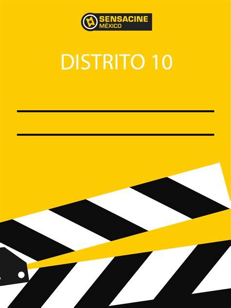 Distrito 10 Película 2023 Mx