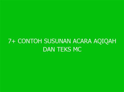 7 Contoh Susunan Acara Aqiqah Dan Teks MC Rundown Acara Ngelmu