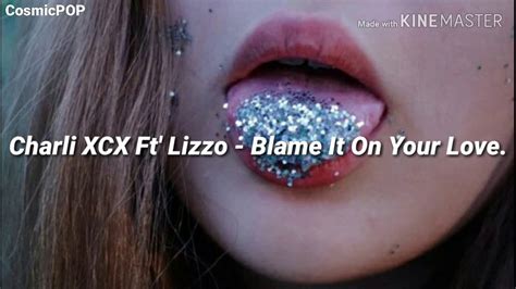 Charli Xcx Blame It On Your Love Ft Lizzo Traduçãolegendado Youtube