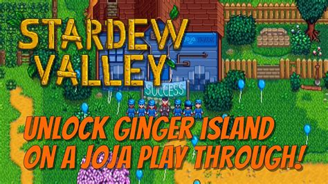 How To Unlock Ginger Island On A Joja Play Through YouTube