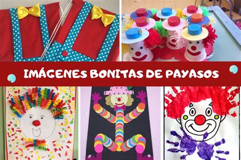 Imágenes BONITAS de PAYASOS y manualidades