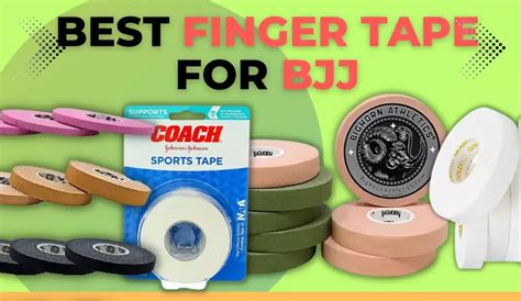 Best Finger Tape For BJJ Top 9 Jiu Jitsu Tapes Sports Tape Bjj Jiu