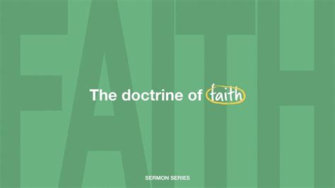 The Doctrine Of Faith The Measures Of Faith Youtube