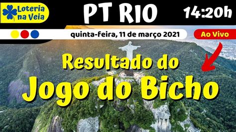 Resultado Ao Vivo Do Jogo Do Bicho Pt Do Rio Das Horas Qu