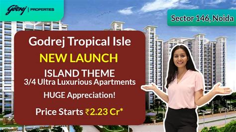 New Launch Godrej Tropical Isle Bhk Ultra Luxury Apartments