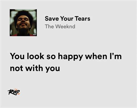 Relatable Iconic Lyrics On Twitter The Weeknd Save Your Tears