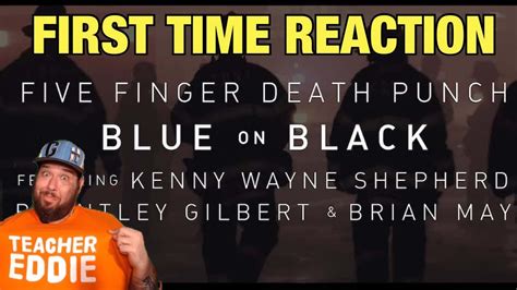 Five Finger Death Punch Blue On Black Ft Kenny Shepherd Brantley