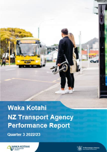 Waka Kotahi Nz Transport Agency Quarterly Report Nz Transport Agency