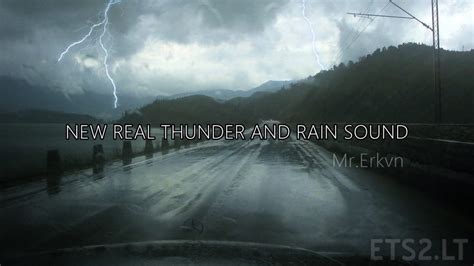 New Real Thunder and Rain Sound | ETS2 mods