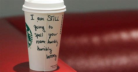 Misspelled Names On Starbucks Coffee Cups 23 Spelling Mistakes By